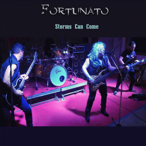 Fortunato : Storms Can Come
